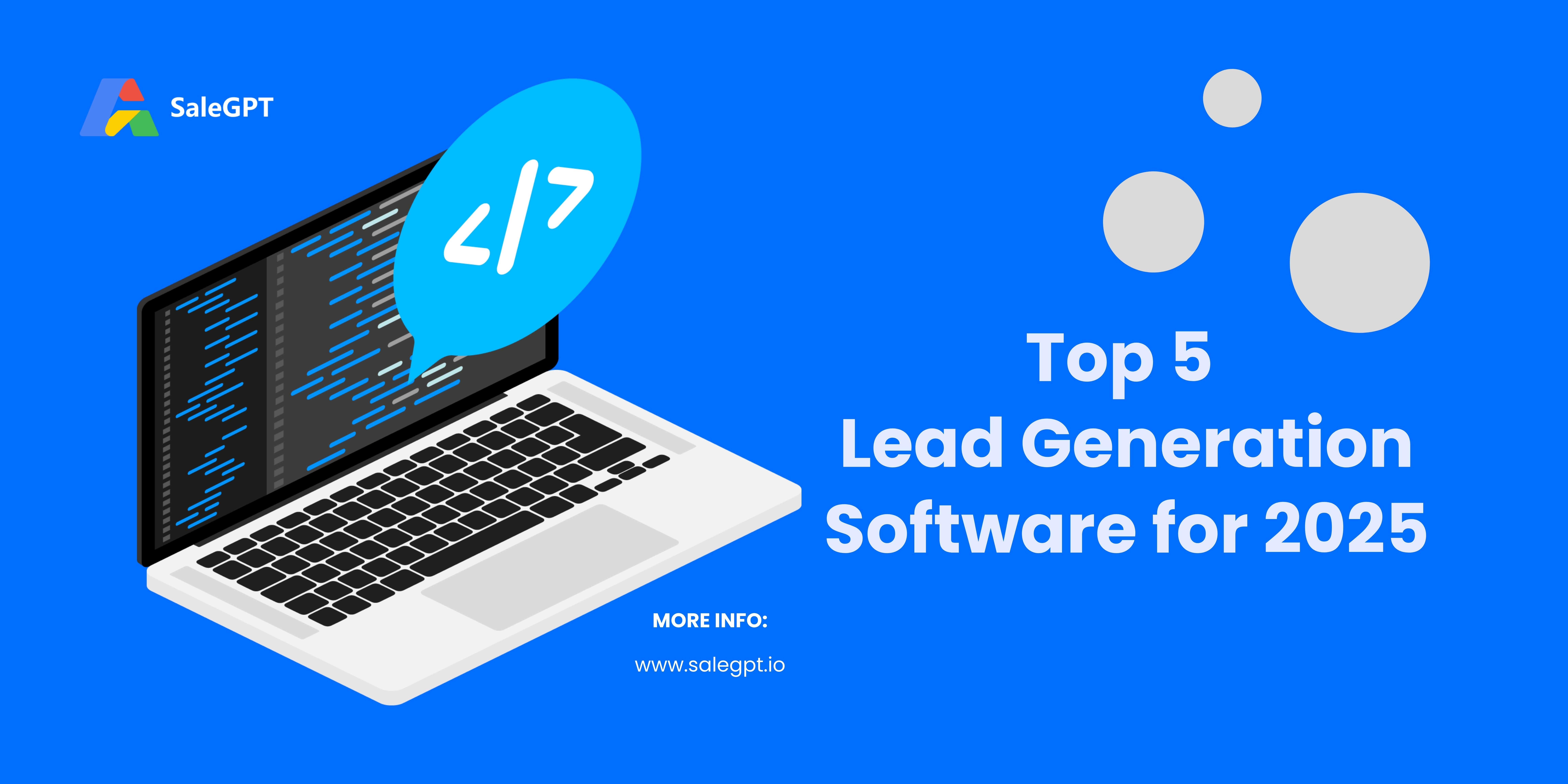 Top 5 Lead Generation Software for 2025: Streamline Your Sales Strategy