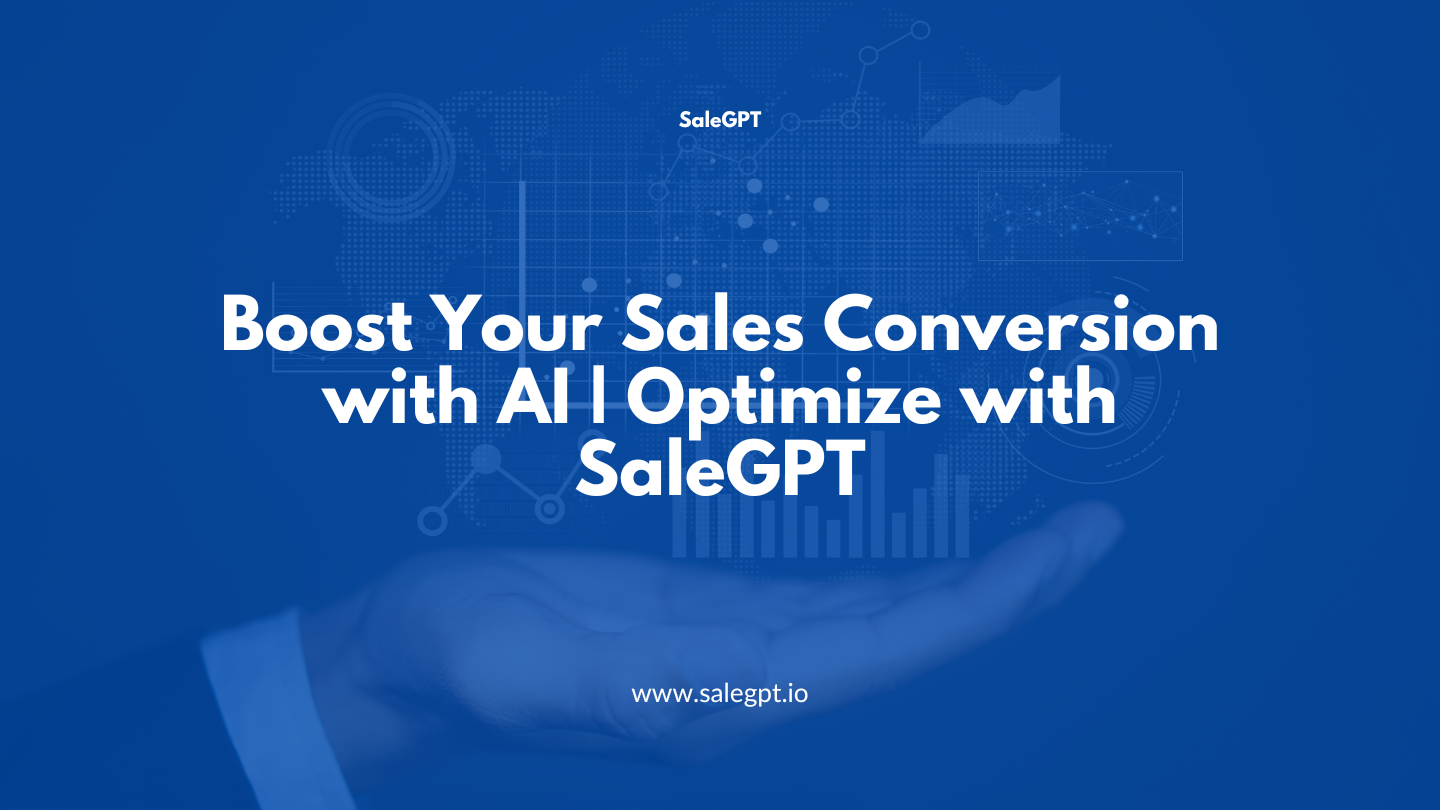 Improve Sales Conversion with AI | SaleAI