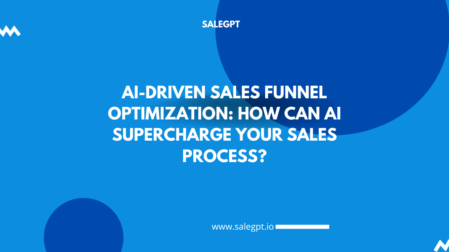 AI-Driven Sales Funnel Optimization for Smarter Conversions | SaleAI