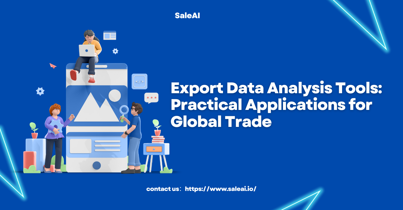 Export Data Analysis Tools: Practical Benefits for Exporters
