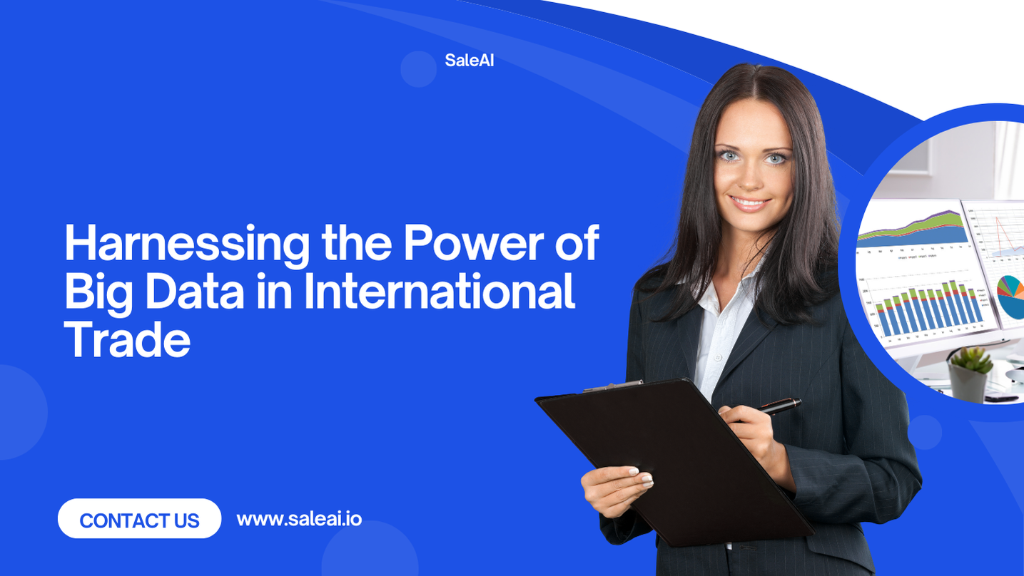 Unlock the Potential of Big Data in International Trade