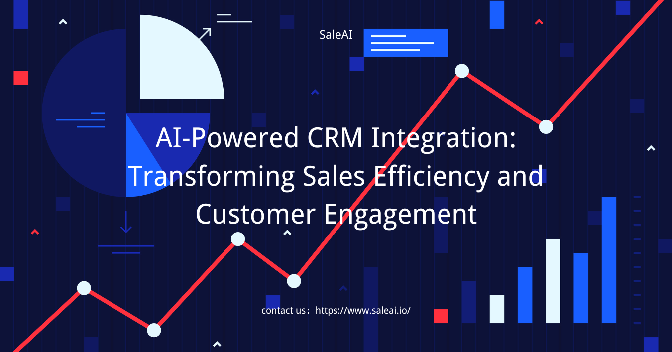 ai-powered-crm-integration-transforming-sales-efficiency-and-customer-engagement