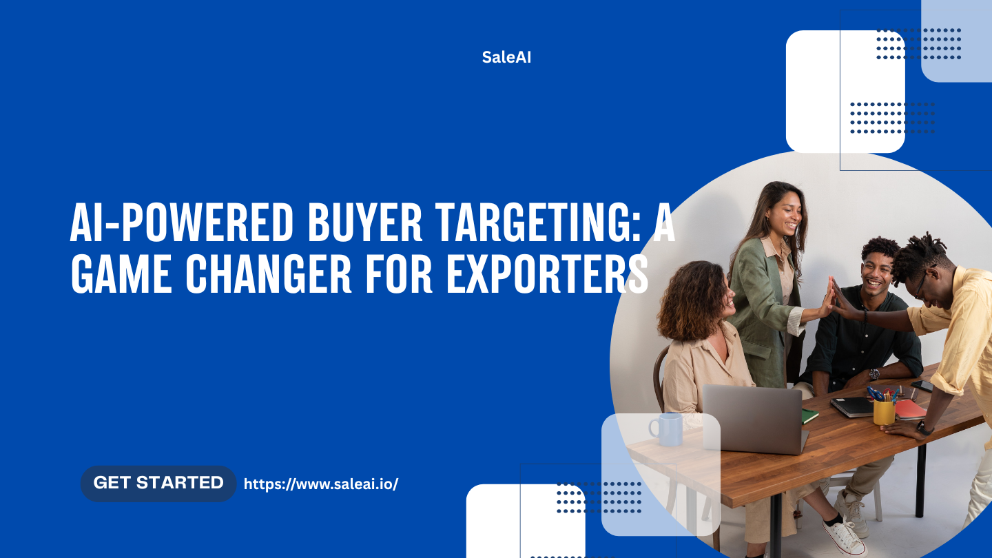 ai-powered-buyer-targeting-a-game-changer-for-exporters