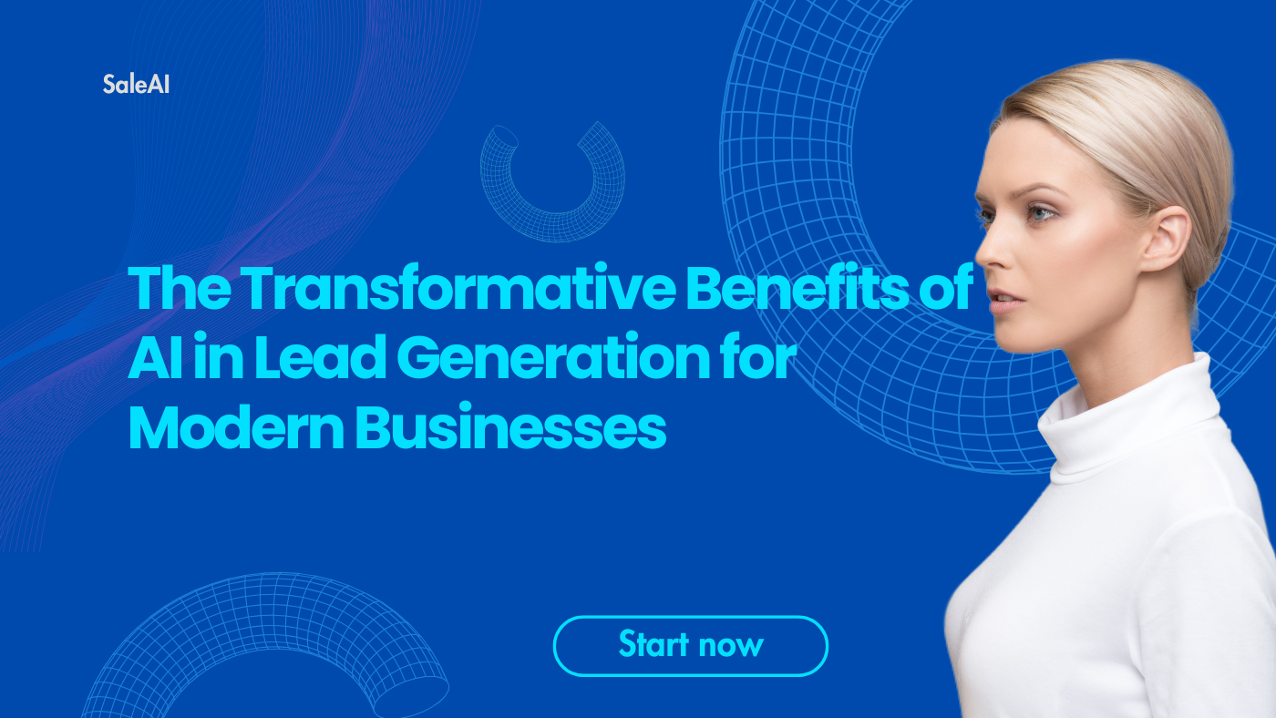 Benefits of AI in Lead Generation | Smarter Sales with SaleAI