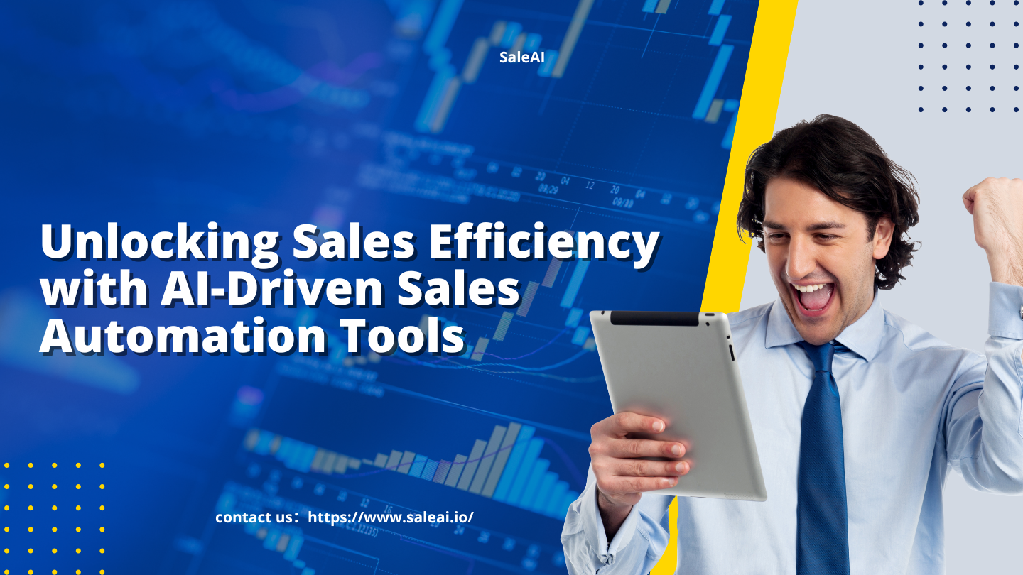 AI-Driven Sales Automation Tools for Smarter Selling | SaleAI