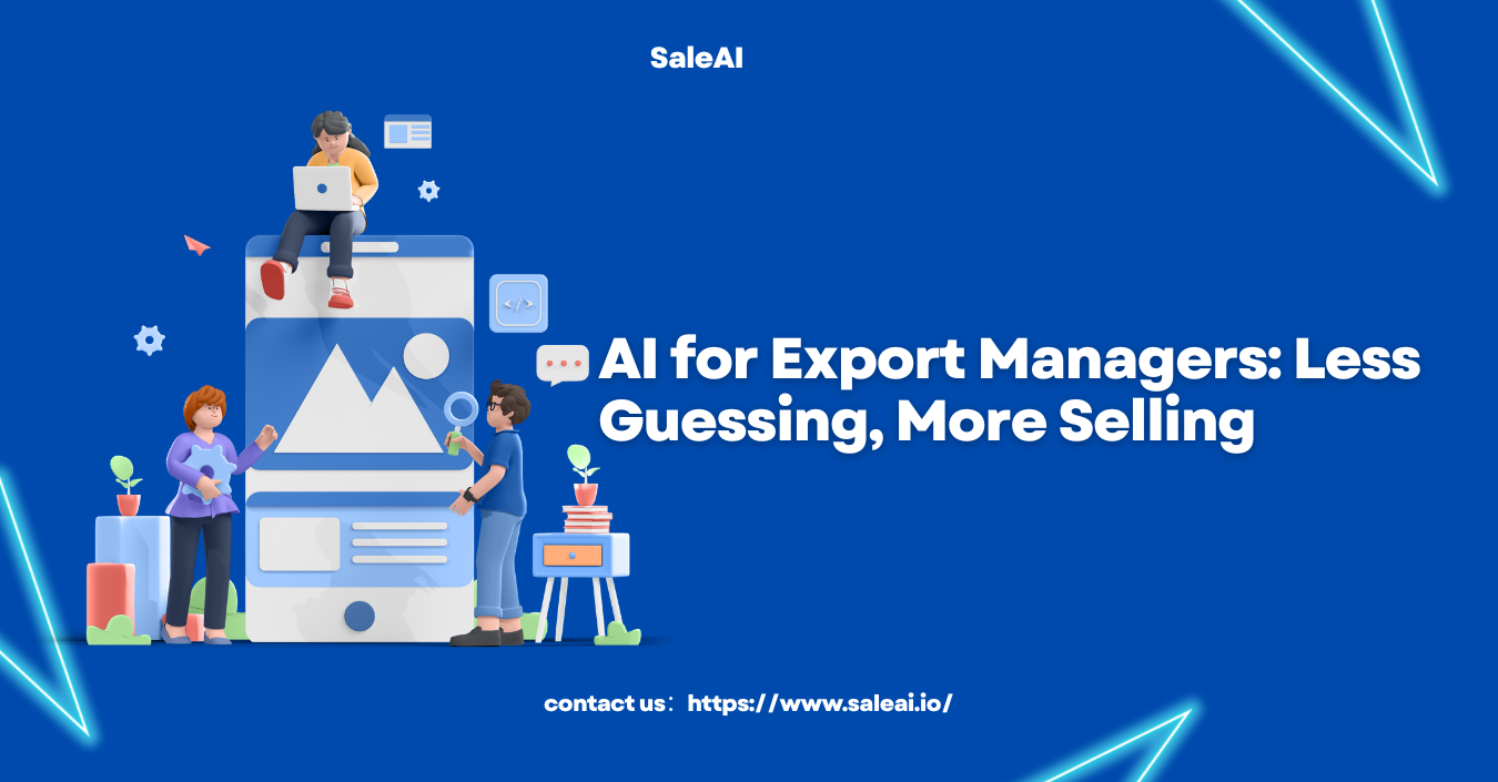 IA para gerentes de exportação: menos adivinhação, mais venda IA para gerentes de exportação: menos adivinhação, mais venda