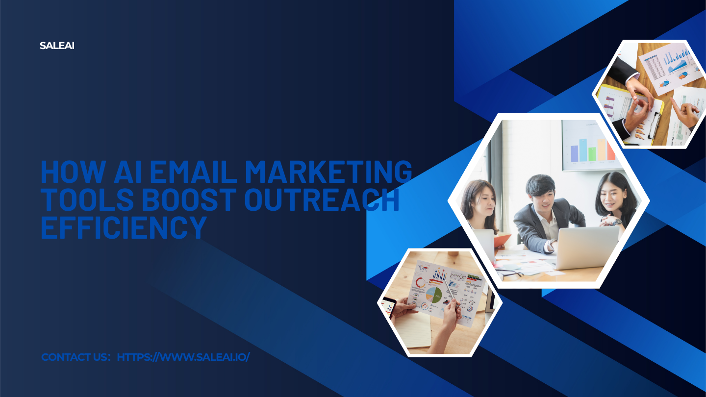 How AI Email Marketing Tools Boost Outreach Efficiency | SaleAI