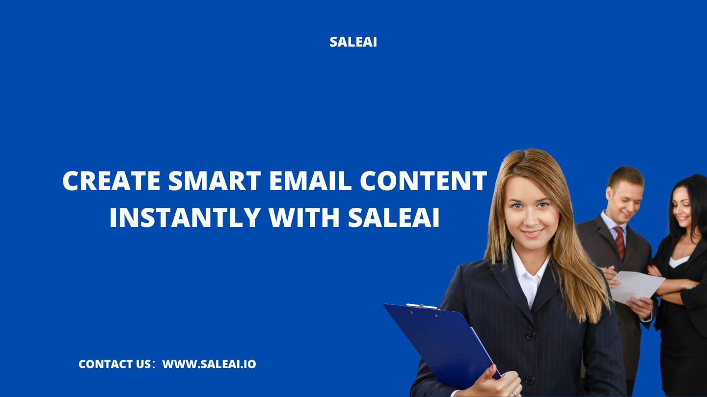 Create Smart Email Content Instantly with SaleAI | SaleAI