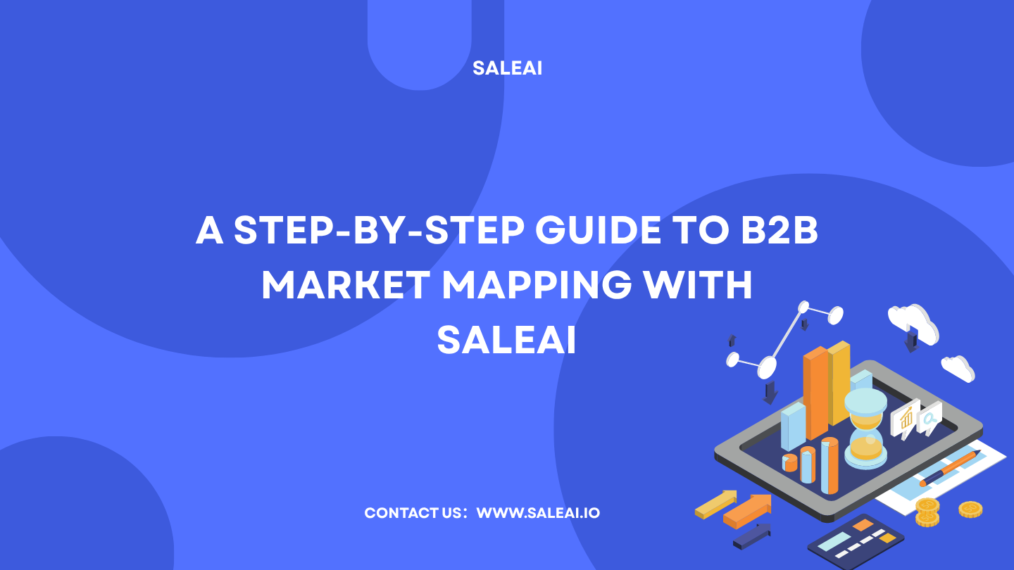 Saleai的B2B市场映射的分步指南