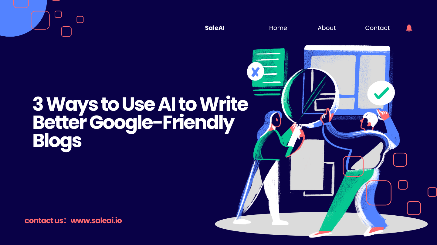 Write Google-Friendly Product Blogs Using AI | SaleAI