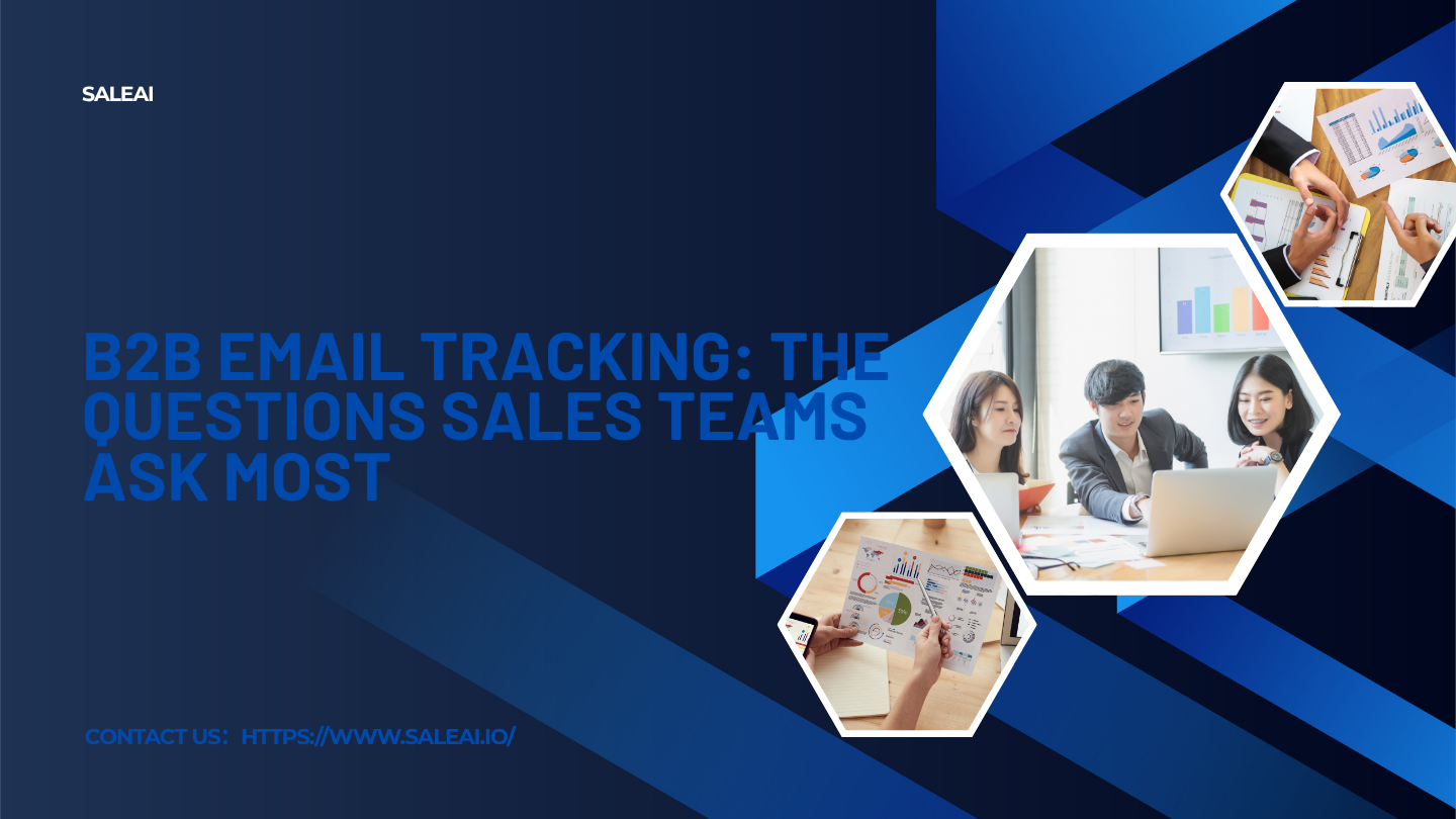 B2B -E -Mail -Tracking: Was es ist und wie Saleai hilft | Saleai