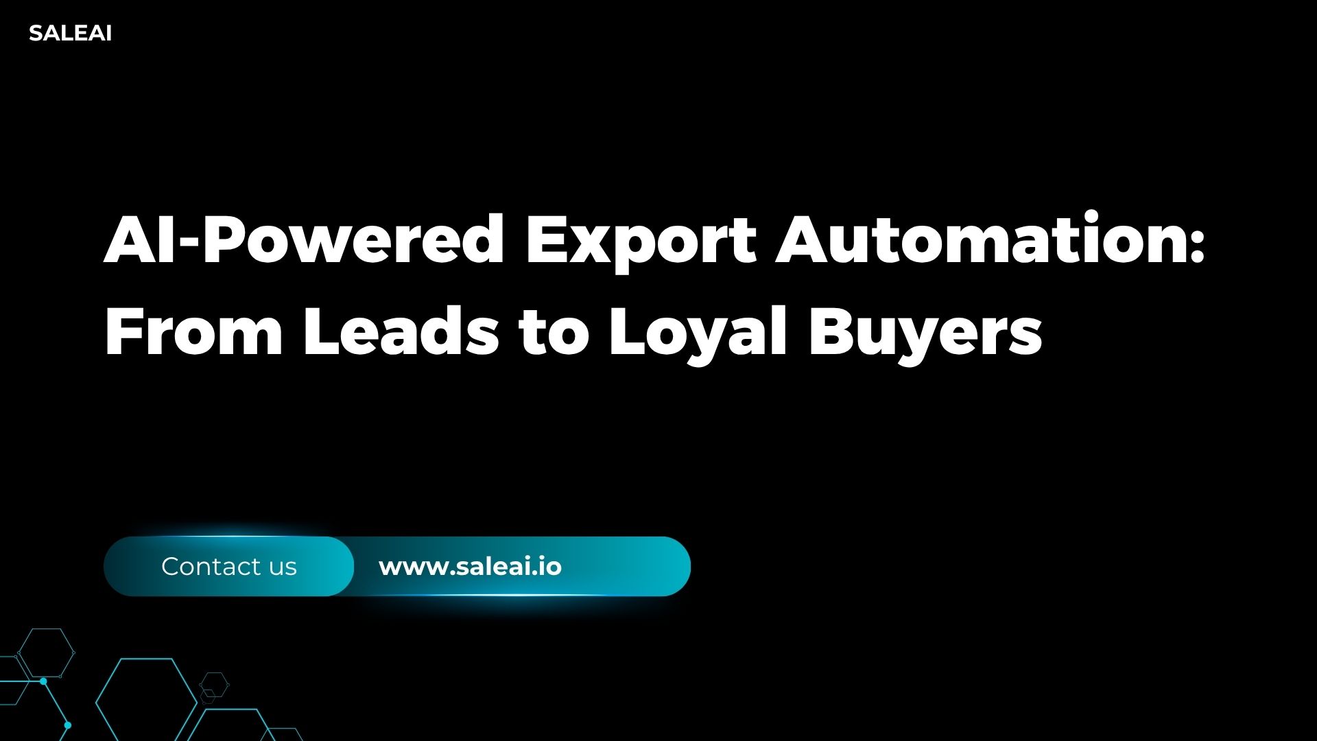 Exportieren Sie die Workflow -Automatisierung mit SaleAI für Exporteure