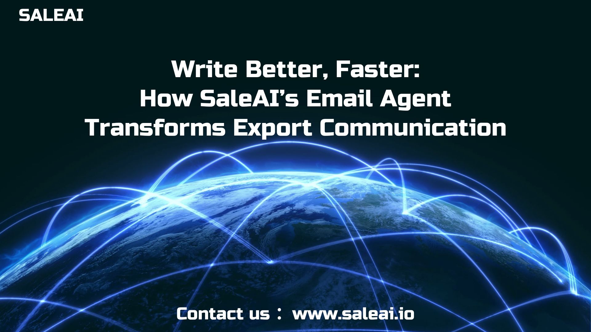 Write Better, Faster: How SaleAI’s Email Agent Transforms Export Communication
