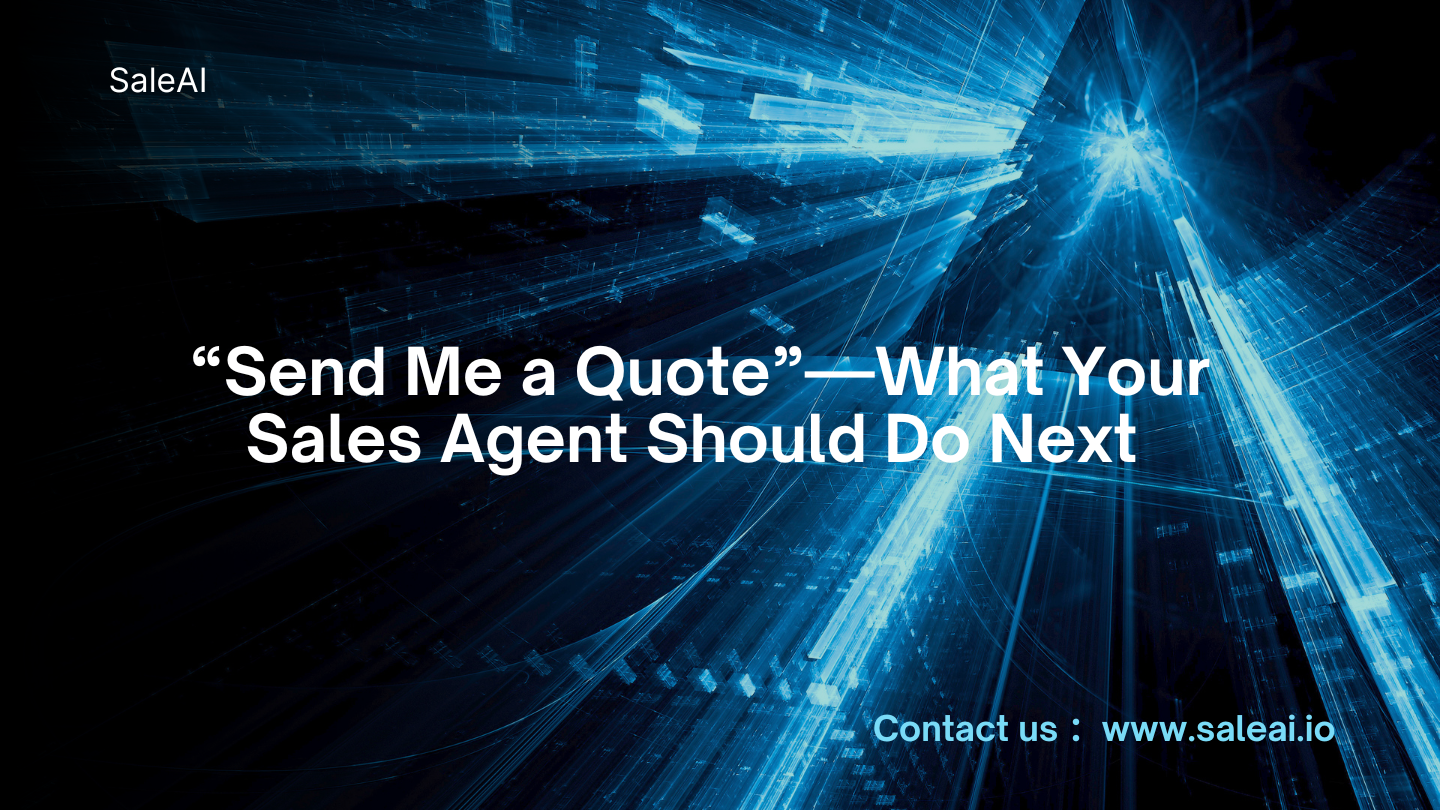 How Sales Agents Handle Quote Requests the Smart Way