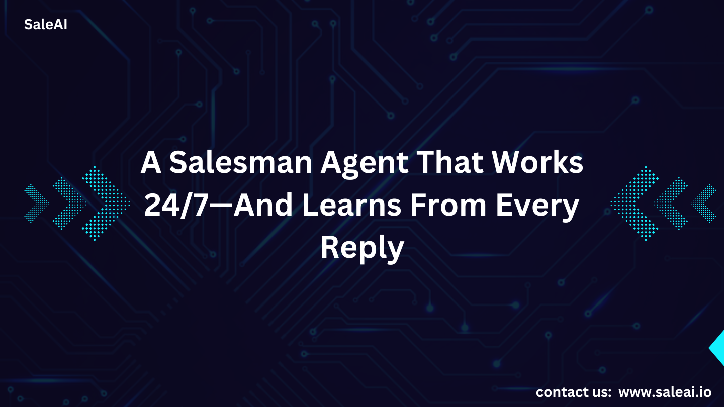 Salesman Agent That Learns and Improves—Even While You Sleep