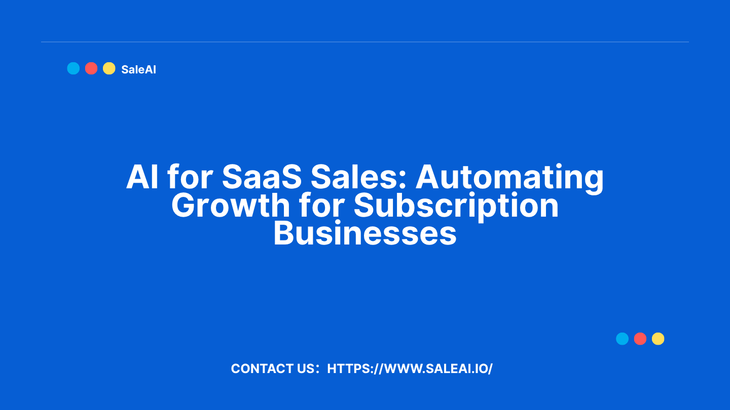 AI for SaaS Sales|Automating Growth for Subscription Businesses|SaleAI