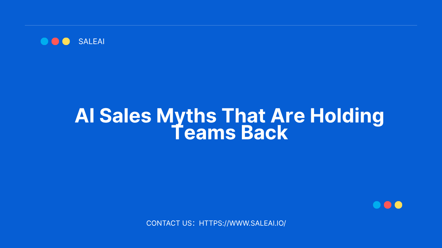 AIセールスの神話がチームの足を引っ張っている AIセールスの神話がチームの足を引っ張っている